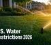 US and Canada water restrictions 2026 smart irrigation compliance guide